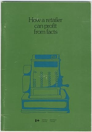 Bild des Verkufers fr How a Retailer Can Profit From Facts zum Verkauf von Between the Covers-Rare Books, Inc. ABAA