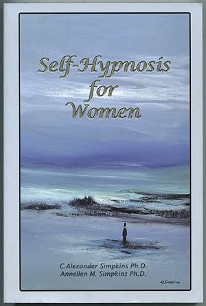 Immagine del venditore per Self-Hypnosis for Women venduto da Between the Covers-Rare Books, Inc. ABAA