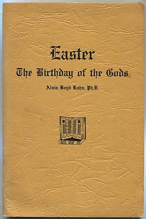 Bild des Verkufers fr Easter: The Birthday of the Gods zum Verkauf von Between the Covers-Rare Books, Inc. ABAA