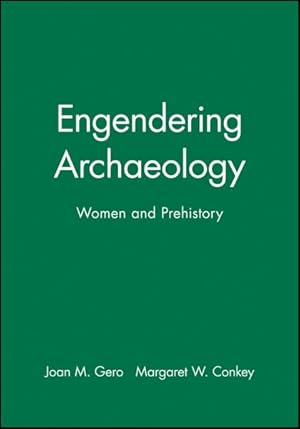 Image du vendeur pour Engendering Archaeology : Women and Prehistory mis en vente par GreatBookPricesUK