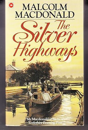 Imagen del vendedor de The Silver Highways a la venta por Adventures Underground