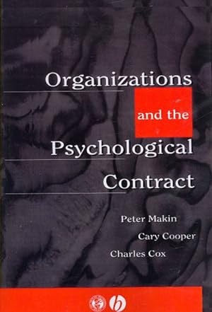 Seller image for Organisations and the Psychological Contract : Managing People at Work for sale by GreatBookPricesUK