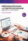 Preparación para la certificación PMP basado en la guía PMBOK