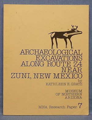 Archaeological Excavations Along Route Z4 Near Zuni, New Mexico