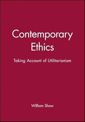 Immagine del venditore per Contemporary Ethics : Taking Account of Utilitarianism venduto da GreatBookPricesUK