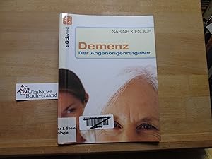 Demenz : der Angehörigenratgeber.