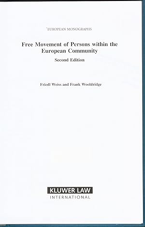 Bild des Verkufers fr Free Movement of Persons within the European Community Second Edition zum Verkauf von avelibro OHG