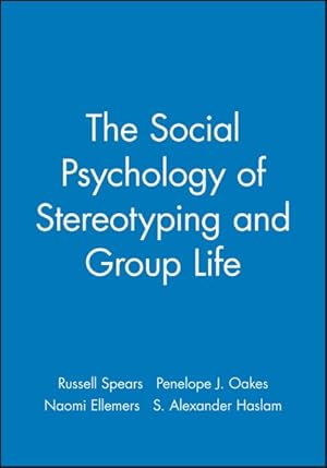 Imagen del vendedor de Social Psychology of Stereotyping and Group Life a la venta por GreatBookPrices