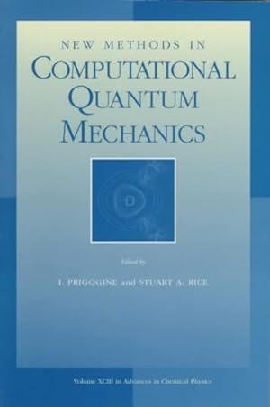 Imagen del vendedor de Advances in Chemical Physics : New Methods in Computational Quantum Mechanics a la venta por GreatBookPricesUK