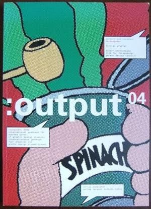 Imagen del vendedor de :output04, 2001 : international yearbook for awarded works of graphic design students// internationales jahrbuch fuer arbeiten von grafik design student/innen. a la venta por Antiquariat Blschke