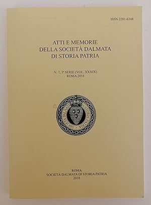 Seller image for Atti e memorie della Societ Dalmata di Storia Patria. N. 7, 3a serie (Vol. XL). for sale by Der Buchfreund