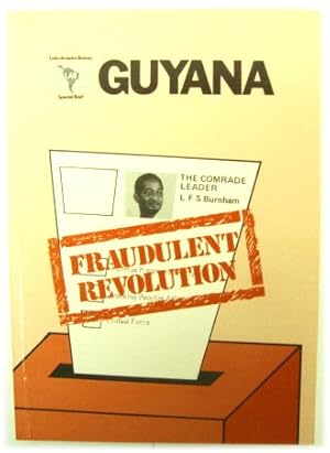 Bild des Verkufers fr Guyana: Fraudulent Revolution zum Verkauf von PsychoBabel & Skoob Books