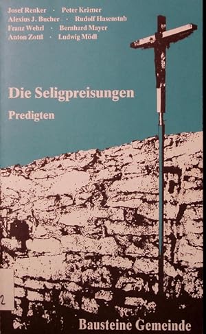 Seller image for Die Seligpreisungen. Predigten. for sale by Antiquariat Bookfarm