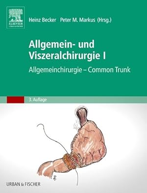 Seller image for Allgemein- und Viszeralchirurgie I Allgemeinchirurgie - Common Trunk for sale by Bunt Buchhandlung GmbH