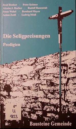 Seller image for Die Seligpreisungen. Predigten. for sale by Antiquariat Bookfarm