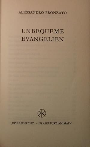 Imagen del vendedor de Unbequeme Evangelien. a la venta por Antiquariat Bookfarm