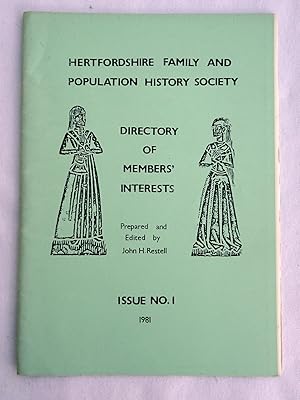 Hertfordshire Family and Population History Society Directory of Member's Interests, Issue No 1 1...