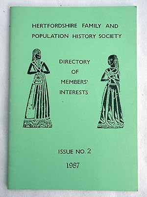 Hertfordshire Family and Population History Society Directory of Member's Interests, Issue No 2 1...