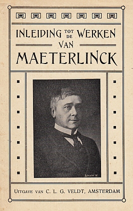 Inleiding tot de werken van Maeterlinck.