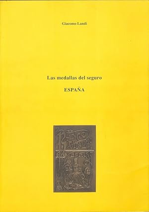 Imagen del vendedor de Las medallas del seguro. Espana a la venta por Librairie Archaion