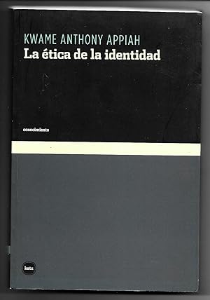 La ética de la identidad