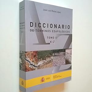 Imagen del vendedor de Diccionario de trminos edafolgicos. Tomo II. K-Z. a la venta por MAUTALOS LIBRERA