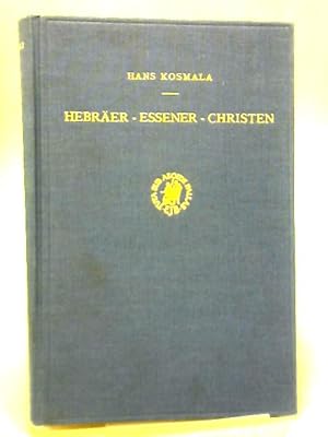 Bild des Verkufers fr Hebraer - Essener - Christen zum Verkauf von World of Rare Books