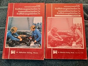 Bild des Verkufers fr Prfungsvorbereitung. Ausbildungsberufe: Kraftfahrzeugmechaniker/in, Automobilmechaniker/in, Kraftfahrzeugelektriker/in. zum Verkauf von Aderholds Bcher & Lots