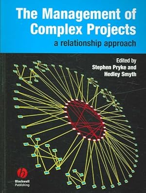Seller image for Management of Complex Projects : A Relationship Approach for sale by GreatBookPrices