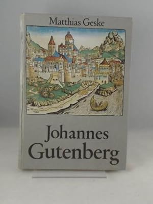 Bild des Verkufers fr Matthias Geske: Johannes Gutenberg zum Verkauf von Versandhandel K. Gromer