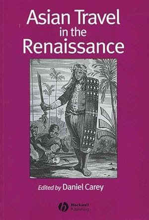 Imagen del vendedor de Asian Travel in the Renaissance a la venta por GreatBookPrices