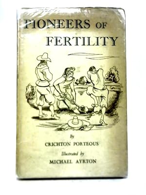 Immagine del venditore per Pioneers of Fertility venduto da World of Rare Books