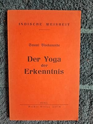 Seller image for Indische Weisheit, Sonderdrucke aus "Inana-Yoga": Der Yoga der Erkenntnis, Der wirkliche Mensch, Maya, Der Kosmos. for sale by Aderholds Bücher & Lots