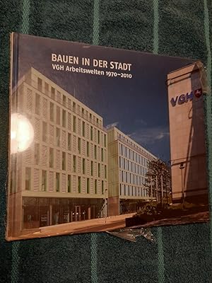 Seller image for Bauen in der Stadt - VGH Arbeitswelten 1970 - 2000. for sale by Aderholds Bcher & Lots