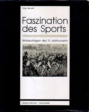 Bild des Verkufers fr Faszination des Sports. Bildreportagen des 19. Jahrhunderts. zum Verkauf von Aderholds Bcher & Lots