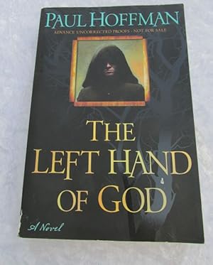 Bild des Verkufers fr The left hand of god. (uncorrected proof) zum Verkauf von Aderholds Bcher & Lots