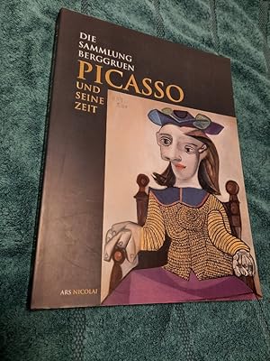 Imagen del vendedor de Picasso und seine Zeit: die Sammlung Berggruen. Staatliche Museen zu Berlin Preussischer Kulturbesitz. a la venta por Aderholds Bcher & Lots