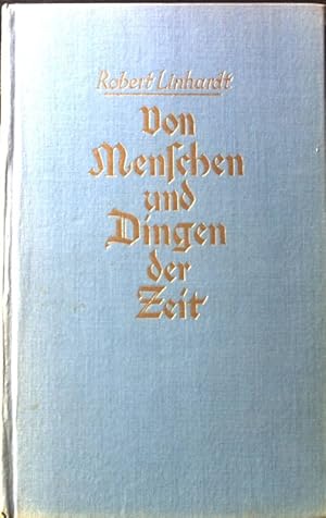 Seller image for Von Menschen und Dingen der Zeit; for sale by books4less (Versandantiquariat Petra Gros GmbH & Co. KG)