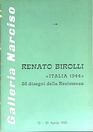 Bild des Verkufers fr Renato Birolli: Italia 1944. Mostra aprile 1965 zum Verkauf von Librodifaccia
