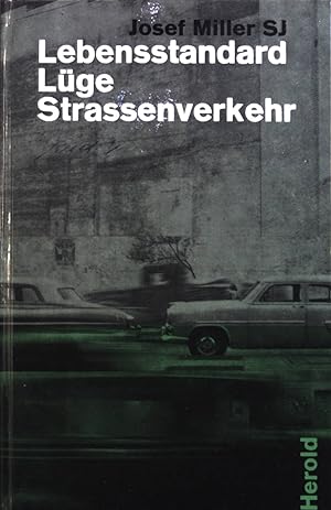 Bild des Verkufers fr Lebensstandard Lge Strassenverkehr: Christ im Alltag. zum Verkauf von books4less (Versandantiquariat Petra Gros GmbH & Co. KG)