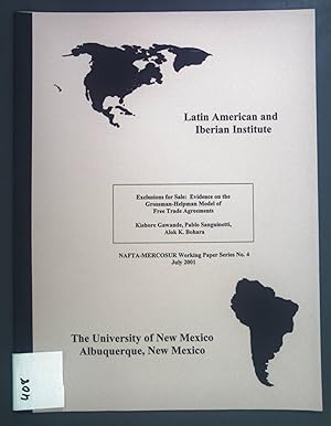 Seller image for Exclusions for Sale: Evidence on the Grossmann-Helpman Model of Free Trade Agreements. Latin American and Iberian Institute. NAFTA-MERCOSUR Working Paper Series No. 4. for sale by books4less (Versandantiquariat Petra Gros GmbH & Co. KG)