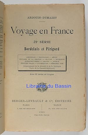 Voyage en France 29e série Bordelais et Périgord