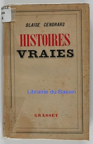 Image du vendeur pour Histoires vraies mis en vente par Librairie du Bassin