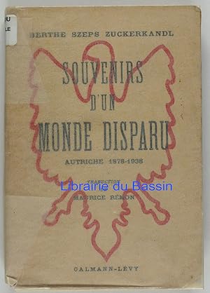 Souvenirs d'un monde disparu Autriche 1878-1938