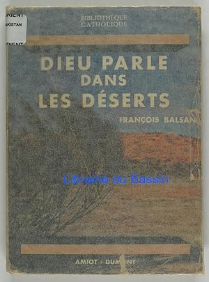 Dieu parle dans les déserts