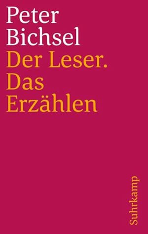 Seller image for Der Leser. Das Erzhlen : Frankfurter Poetik-Vorlesungen for sale by Smartbuy