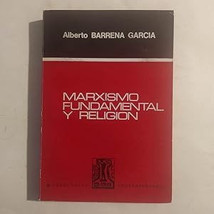 Imagen del vendedor de MARXISMO FUNDAMENTAL Y RELIGIN a la venta por LIBRERIA CLIO