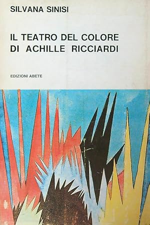 Bild des Verkufers fr Il teatro del colore di Achille Ricciardi zum Verkauf von Librodifaccia