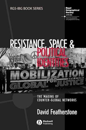 Seller image for Resistance, Space and Political Identities : The Making of Counter-global Networks for sale by GreatBookPrices