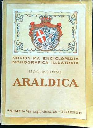 Bild des Verkufers fr Araldica - Novissima enciclopedia monografica illustrata zum Verkauf von Librodifaccia